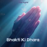 Bhakti Ki Dhara - Jeet Sarkar Song Download
